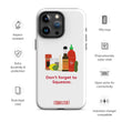 Don't Forget to Squeeze: Tough Case for iPhone®